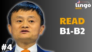 JACK MA  B2 Level English Reading  B1B2 English Reading [upl. by Winson]