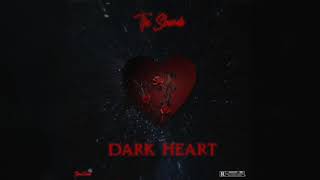 TFE Sheedo Dark Heart Official Audio [upl. by Ahsiekim]