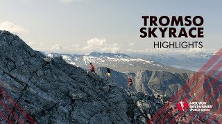 TROMSO SKYRACE 2019  HIGHLIGHTS  SWS19  Skyrunning [upl. by Gally482]