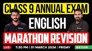 Class 9 Annual Exam  English  Marathon Revision  Xylem Class 9 [upl. by Thesda]