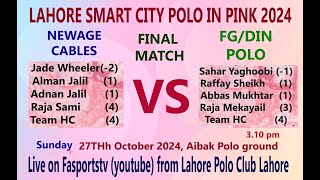 🔴LSC Polo in Pink 2024  Final Match  FGDIN Polo vs Newage Cables [upl. by Hardej]