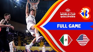 Mexico v USA  Full Game  FIBA Basketball World Cup 2023  Americas Qualifiers [upl. by Amyas]