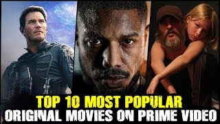 Top 10 Most Popular Movies On Amazon Prime Video  Best Movies on Amazon Prime [upl. by Boylston608]