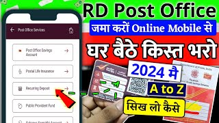 Post office IPPB Mobile Banking Apps  How To Deposit Rd through IPPB  IPPB Mobile se Rd jama kre [upl. by Ithsav]