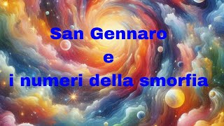 19 SETTEMBRE E I NUMERI DI SAN GENNARIO [upl. by Gibe222]