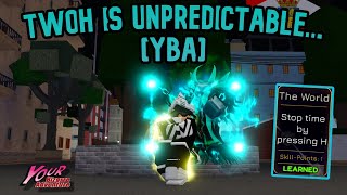 YBA TWOH is UNPREDICTABLE [upl. by Ityak]