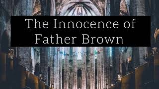 G K Chesterton The Innocence of Father Brown Chapter 4 The Flying Stars [upl. by Ranite278]