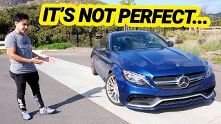 5 Things I DONT LIKE about my 2017 AMG C63S Coupe [upl. by Dorotea]