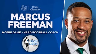 Notre Dame HC Marcus Freeman Talks College Football Playoff amp More with Rich Eisen  Full Interview [upl. by Gothart]