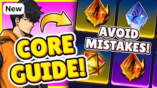 CORE GUIDE IMPORTANT MISTAKES TO AVOID amp EVERYTHING TO KNOW Solo Leveling Arise [upl. by Abekam926]