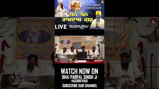 Dhan Dhan Ramdas Gur  Bhai Parpal Singh Hazuri Ragi  shabadkirtan2024 shortvideo [upl. by Aihsile]