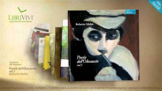 Poesie dellOlocausto vol1 RobertoMalini  LibriVivi anteprima audiolibro [upl. by Ellivnarg]