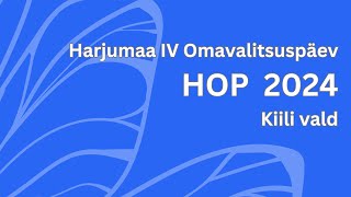 Harjumaa IV Omavalitsuspäev [upl. by Leshia]