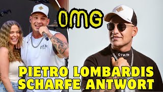 OMG Pietro Lombardis scharfe Antwort [upl. by Bbor282]