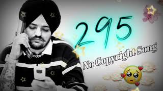 295 sidhu Moose wala  song 😈💥  No Copyright  NCS Music [upl. by Ytisahcal544]