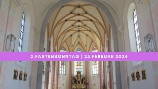 2 Fastensonntag Pocking 25Februar 2024 [upl. by Anelat]