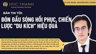 🔥🔥BẢN TIN TỐI 16102024 ĐÓN ĐẦU SÓNG HỒI PHỤC CHIẾN LƯỢC DU KÍCH HIỆU QUẢ🍀 [upl. by Marcoux]