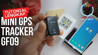 RIVIEW TUTORIAL LENGKAP GPS MINI GF 09 GPS TRACKING MULTIFUNGSI LACAK LOKASI SADAP SUARA APP 365GPS [upl. by Nealey]