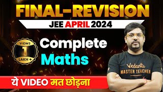 Complete MATHS in 1 Shot  Final Revision JEE Main 2024 April Attempt  Harsh Sir VedantuMath [upl. by Lorollas]