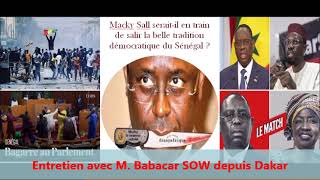 Macky Sall et la mise en péril de la démocratie sénégalaise Les assurances de Monsieur Babacar Sow [upl. by Carmelle308]