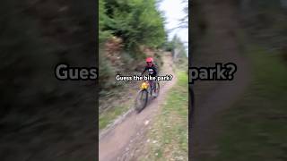 Guess the bike park 🫣 mtb downhillmtb bikelife [upl. by Wolfson]