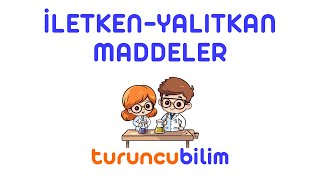 İLETKENYALITKAN MADDELER [upl. by John]