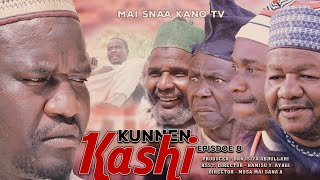 KUNNEN KASHI EPISODE 8 Latest Hausa Series 2021 [upl. by Amikay]