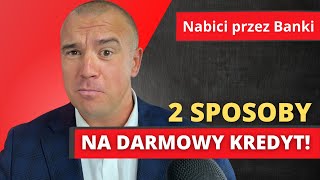 Jak kredyt może być ZA DARMO Unieważnienie umowy a Sankcja Kredytu Darmowego Nabici przez Banki [upl. by Elihu389]