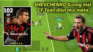 REVIEW BIGTIME  SHEVCHENKO GƯƠNG MẶT MỚI TẠO META TOÀN DIỆN VỀ MỌI MẶT EFOOTBALL 24  Duy Best [upl. by Aimahs]