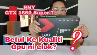 Seriously PNY Build Quality Better Than Zotac XLR8  PNY GTX1660 Super [upl. by Deyas]