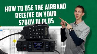 How To Use Airband Receive on the AnyTone ATD578UVIII Plus Tri Band Mobile DMR Radio [upl. by Idnerb]