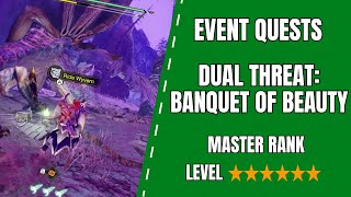 MHRS Monster Hunter Rise SunBreak Switch Event Quests Dual Threat Banquet of Beauty [upl. by Anetsirk]