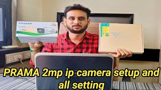 PRAMA ip camera setup and wdrblc setting  Technical Riyaz [upl. by Ahsiela]