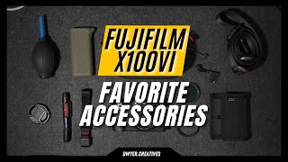 182 Days With The Fujifilm X100VI  My Favorite Accessories [upl. by Plank]