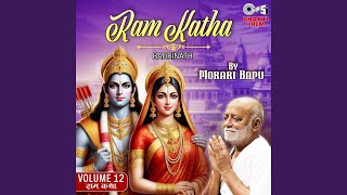 Ram Katha By Morari Bapu  Badrinath Vol12 Pt 7 [upl. by Lolita615]