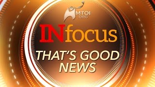 INFOCUS  That’s Good News [upl. by Kirch]