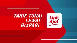 Cara Tarik Tunai di GraPARI  LinkAja [upl. by Nnayecats]