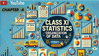 Organisation of Data Chapter4  Class 11 Statistics 📊  Session 202425 [upl. by Nnylharas]