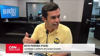 Beto Pereira PSDB  Entrevista na íntegra [upl. by Eelirol228]