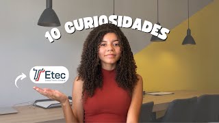 10 FATOS E CURIOSIDADES SOBRE A ETEC 📚✨ [upl. by Constantin]