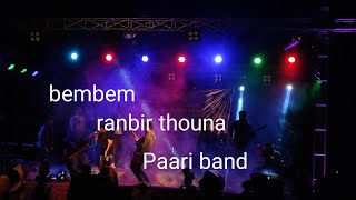 Bembemranbir thouna with Paari bandquotquotquotquotquotquot [upl. by Yelsew535]