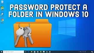 How To Password Protect a Folder on Windows 10  No Additional Software Required [upl. by Niwled648]