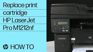 Replace the toner cartridge  HP LaserJet Pro M1212nf  HP Support [upl. by Adlev263]