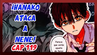 ¡HANAKO ATACA A NENE RESUMEN CAPITULO 119 DEL MANGA DE JIBAKU SHONEN HANAKO KUN [upl. by Viviane]