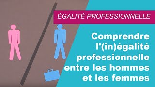 Comprendre linégalité professionnelle entre les hommes et les femmes [upl. by Sucam]