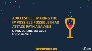 TROOPERS24 ADillesHeel  Making the Impossible Possible in AD Attack Path Analysis [upl. by Moritz577]