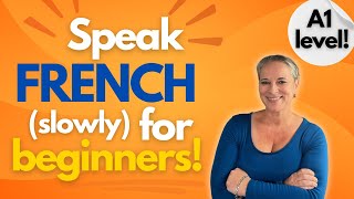 Speak French With Me A1 Level for beginners [upl. by Chally244]