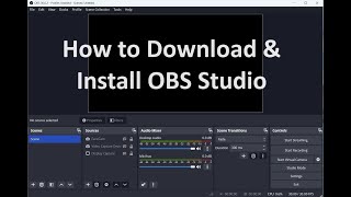 How to Download amp Install OBS Studio [upl. by Dario]