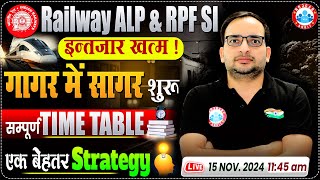 RRB ALP amp RPF SI 2024  गागर में सागर Time Table  Best Strategy for ALP amp RPF  By Ankit Bhati Sir [upl. by Kimble]