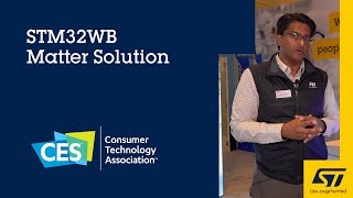 CES 2023 STM32WB Matter Solution [upl. by Shelbi843]